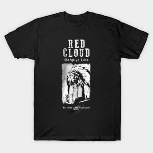 Red Cloud-Oglala Lakota Chief-Sioux T-Shirt